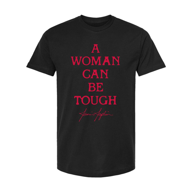 A Woman Can Be Tough T-Shirt