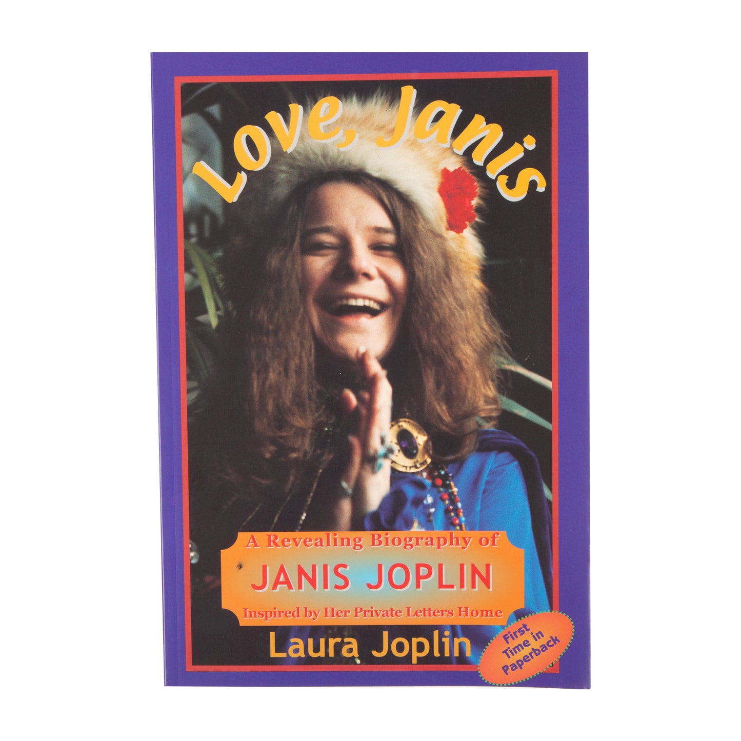 Love Janis - By Laura Joplin - Signed Paperback Book