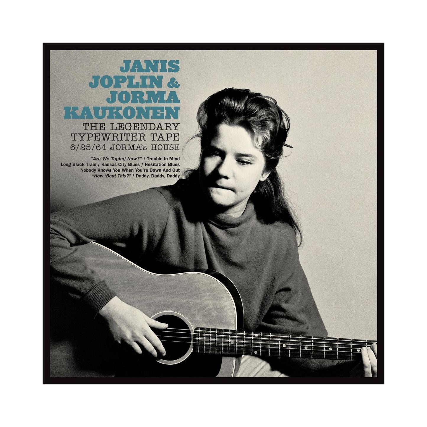 Janis Joplin & Jorma Kaukonen -The Legendary Typewriter Tape: 6/25/64 Jorma’s House CD